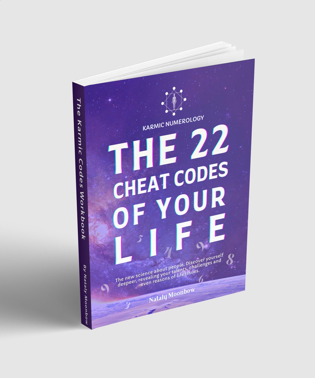 The 22 Karmic Codes Guide. The Cheatcode to Your Life – Karmic Numerology